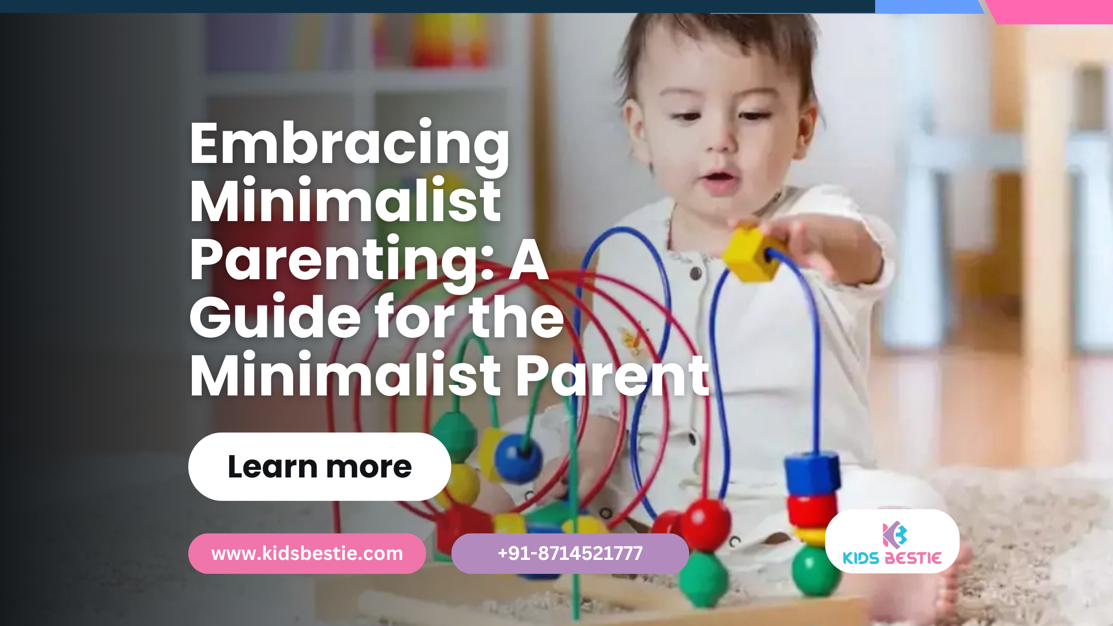 Embracing Minimalist Parenting: A Guide for the Minimalist Parent