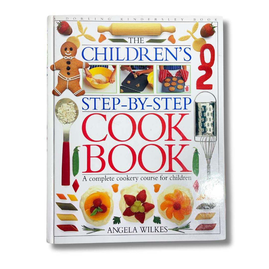 The Children's Step-by-Step Cookbook by Angela Wilkes – Preloved Edition | Kidsbestie | kb2254 54
