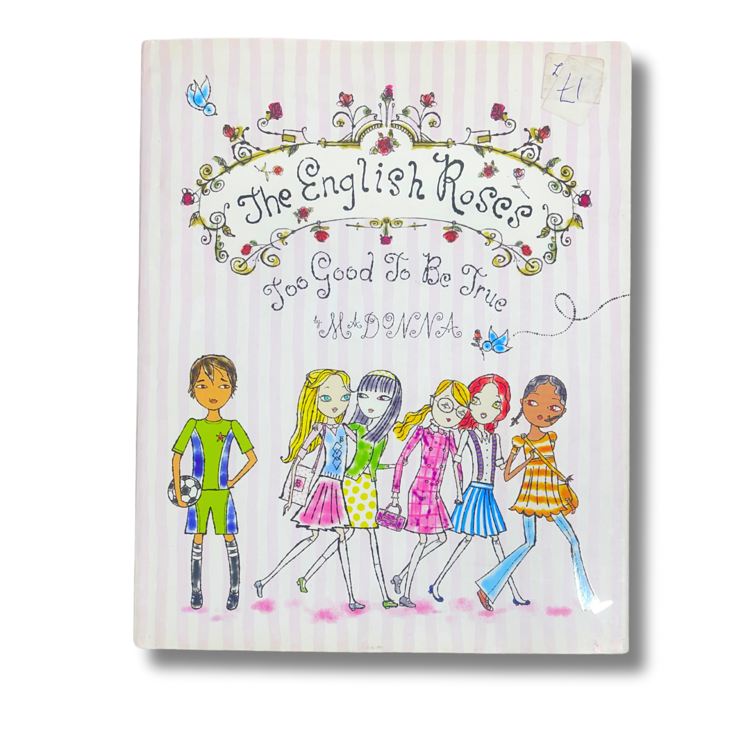 The English Roses: Too Good to Be True by Madonna – Preloved Edition | KidsBestie | KB2329