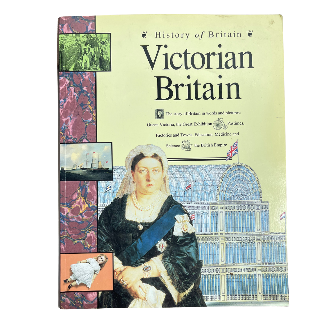History of Britain: Victorian Britain – Preloved Edition | KidsBestie |