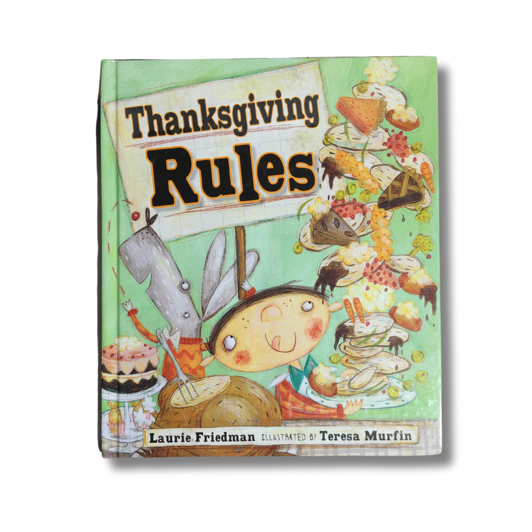 Thanksgiving Rules – Preloved Edition | KidsBestie |