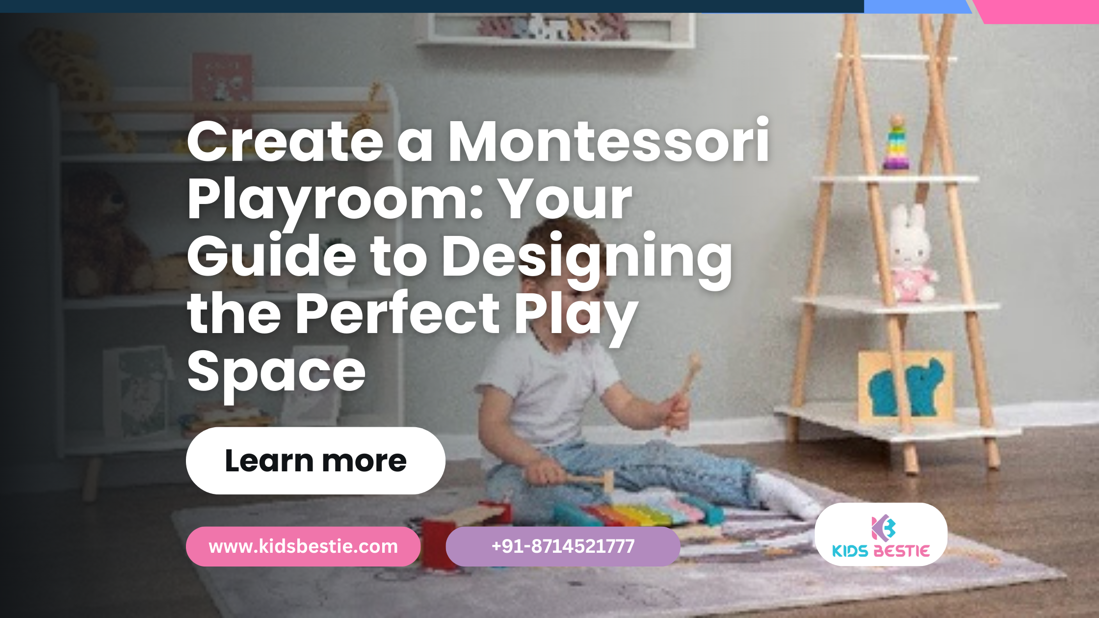 Create a Montessori Playroom: Your Guide to Designing the Perfect Play Space