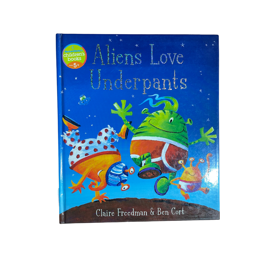 Aliens Love Underpants – Preloved Edition  KidsBestie | kb2779