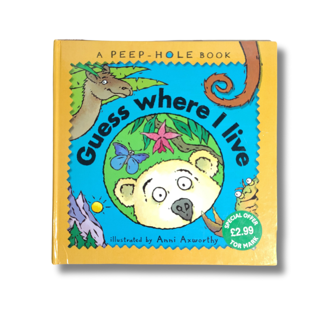 Guess Where I Live by Anni Axworthy – Preloved Edition | KidsBestie | kb2131