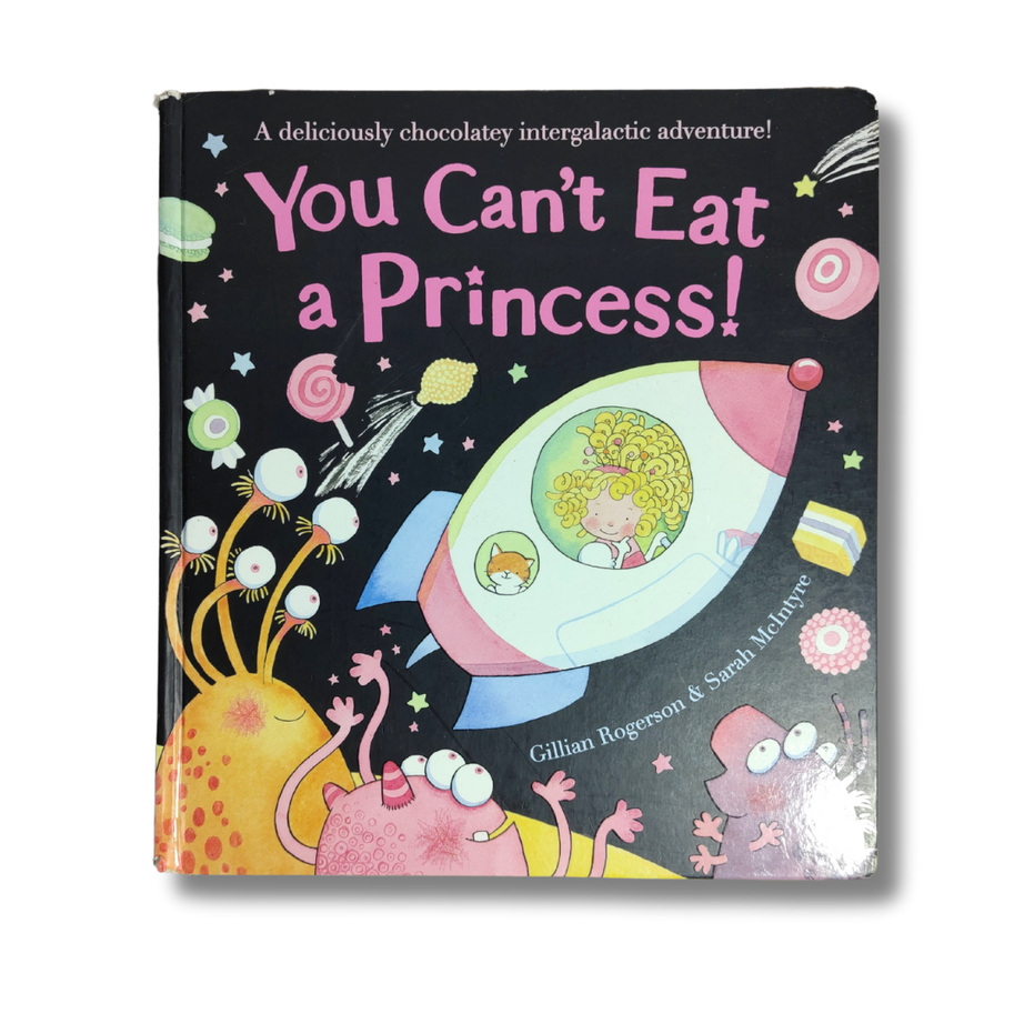 You Can't Eat a Princess! by Gillian Rogerson – Preloved Edition | KidsBestie |