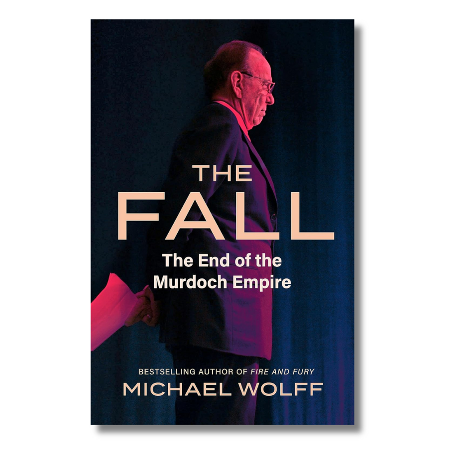 The Fall: The End of the Murdoch Empire by Michael Wolff – Preloved Novel Edition | KidsBestie