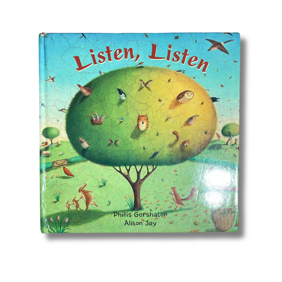 LISTEN, LISTEN by Phillis Gershator – Preloved Edition – KidsBestie | KB3662|