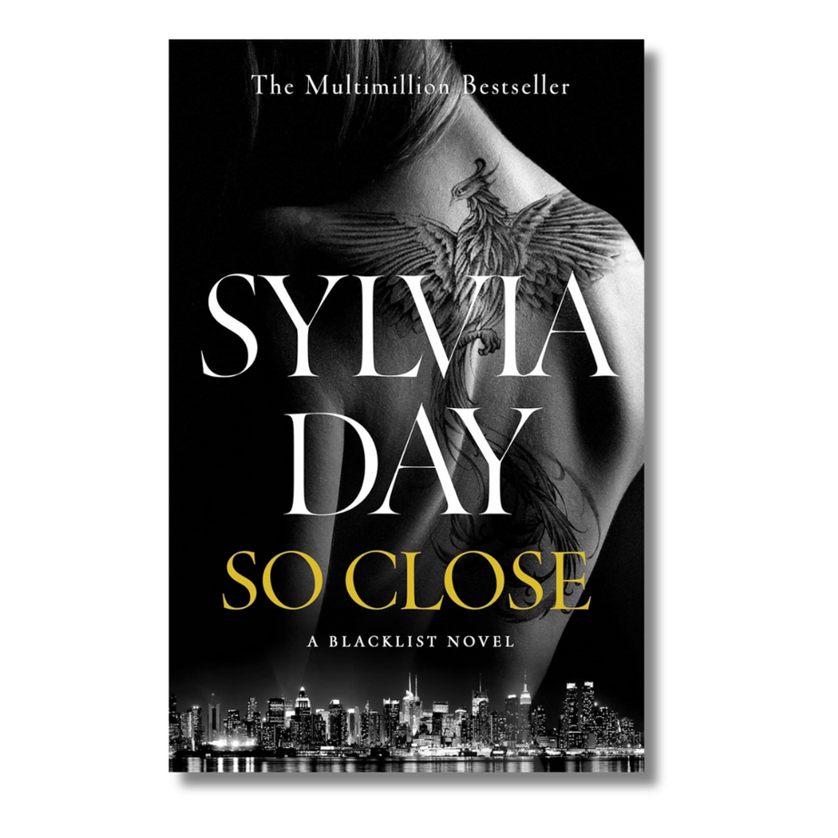 So Close by Sylvia Day – Preloved Novel Edition | KidsBestie