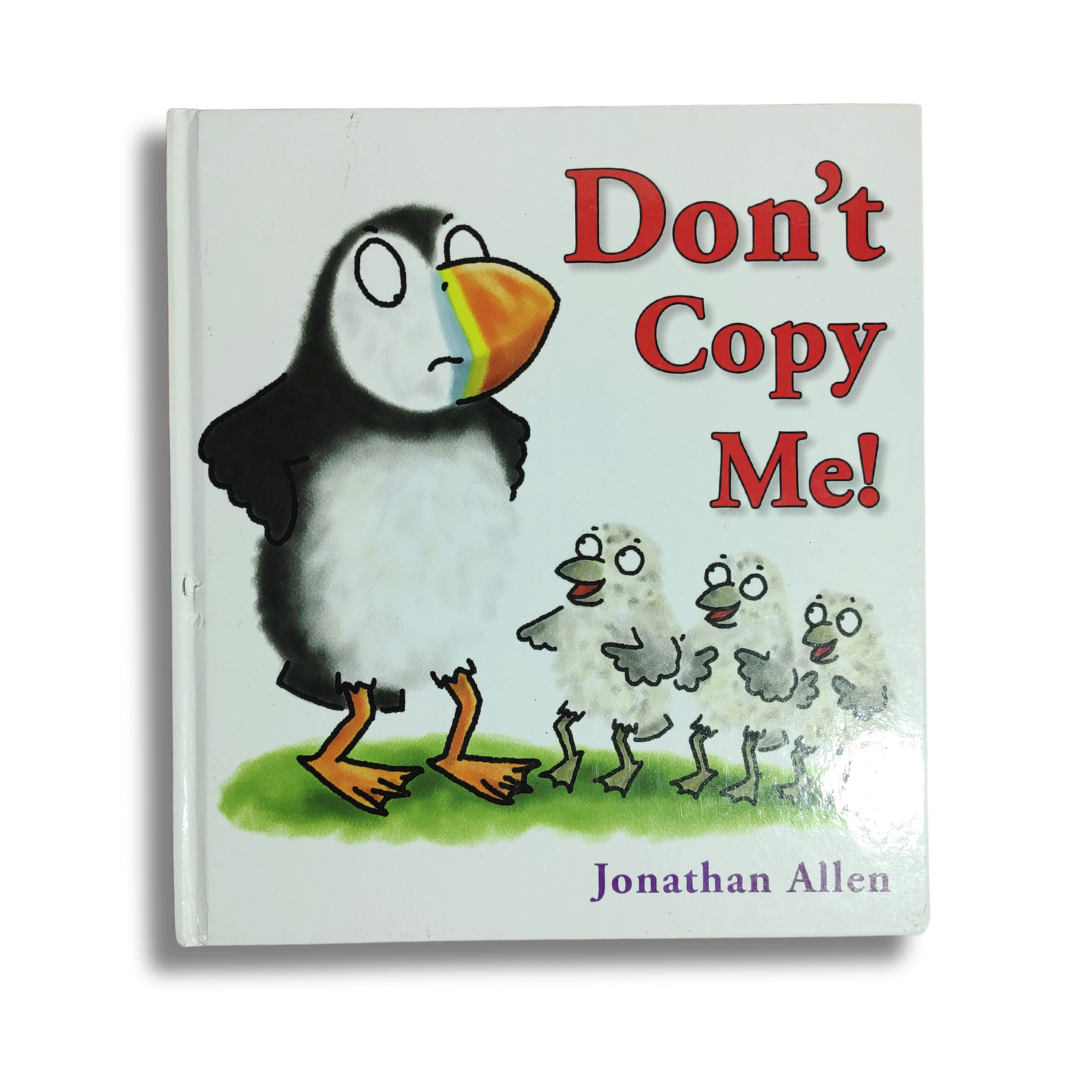 Don't Copy Me! by Jonathan Alley – Preloved Edition | KidsBestie | kb2076