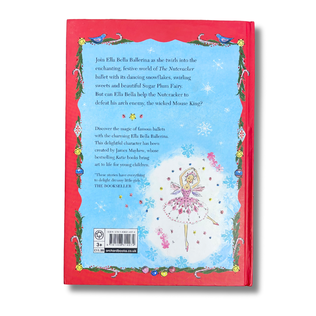 Ella Bella Ballerina and the Nutcracker – Preloved Edition | KidsBestie | kb2056