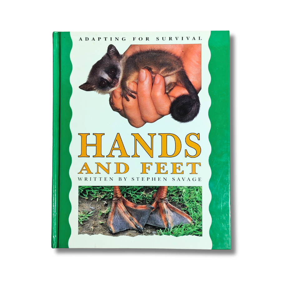 Hands and Feet by Stephen Savage – Preloved Edition | KidsBestie |