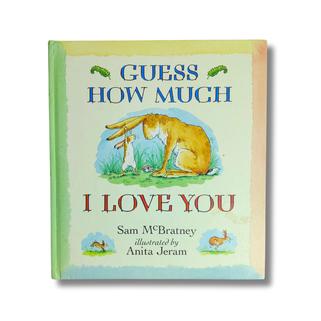 Guess How Much I Love You – Preloved Edition | KidsBestie |