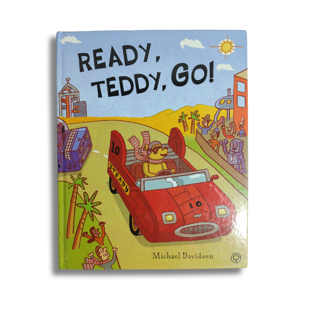Ready, Teddy, Go! by Michael Davidson – Preloved Edition | KidsBestie | kb2155