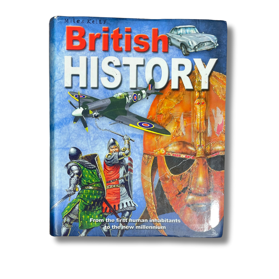 British History (Miles Kelly) – Preloved Edition – KidsBestie | KB3500|