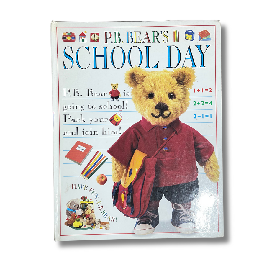 P.B. Bear's School Day – Preloved Edition  kids bestie |kb3300