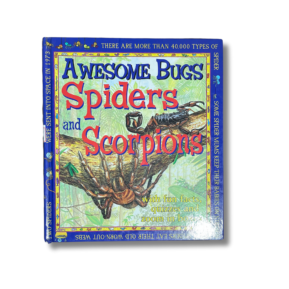 AWESOME BUGS, SPIDERS AND SCORPIONS – Preloved Edition – KidsBestie| kb 3590
