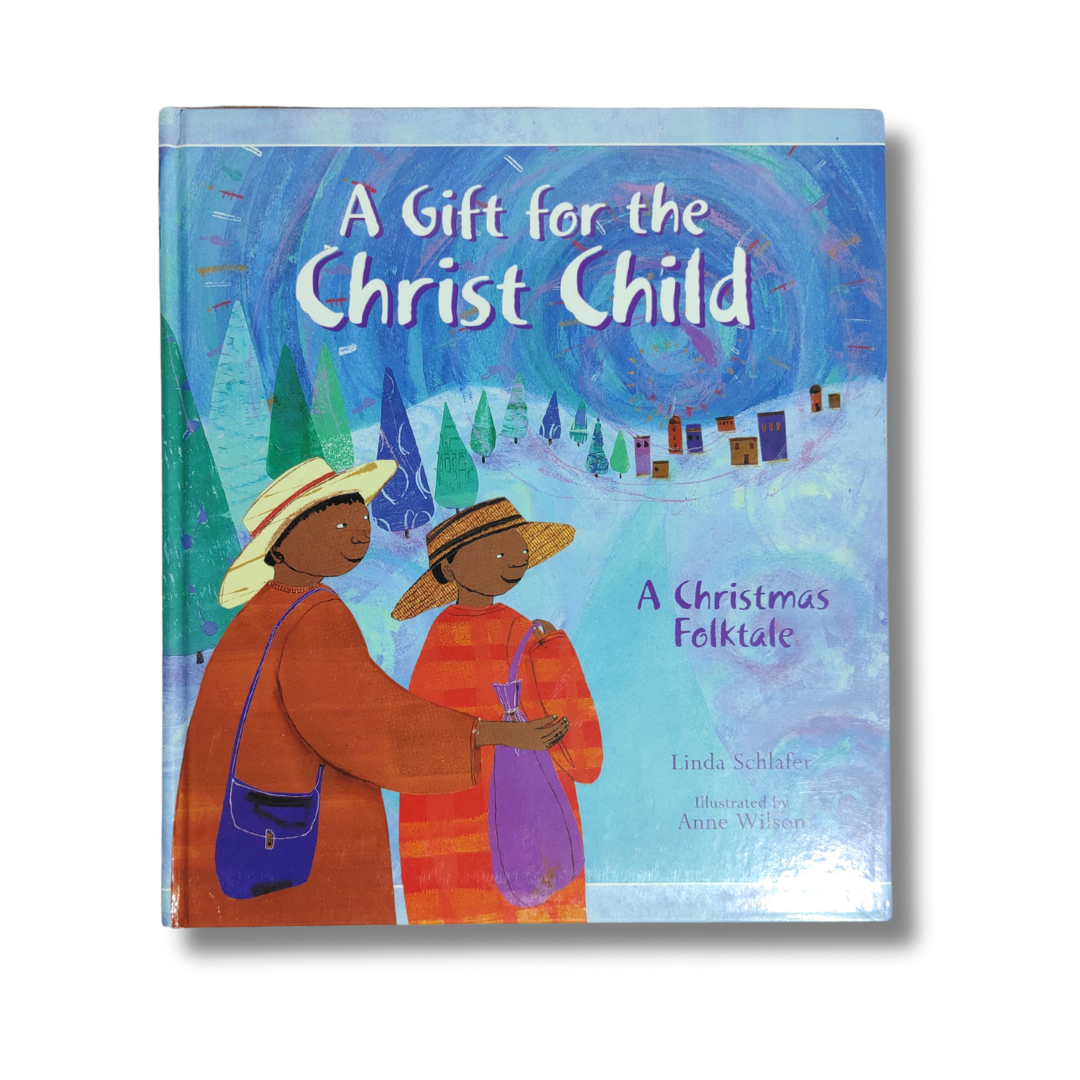 A Gift for the Christ Child: A Christmas Folk Tale – Preloved Edition | KidsBestie | kb2182
