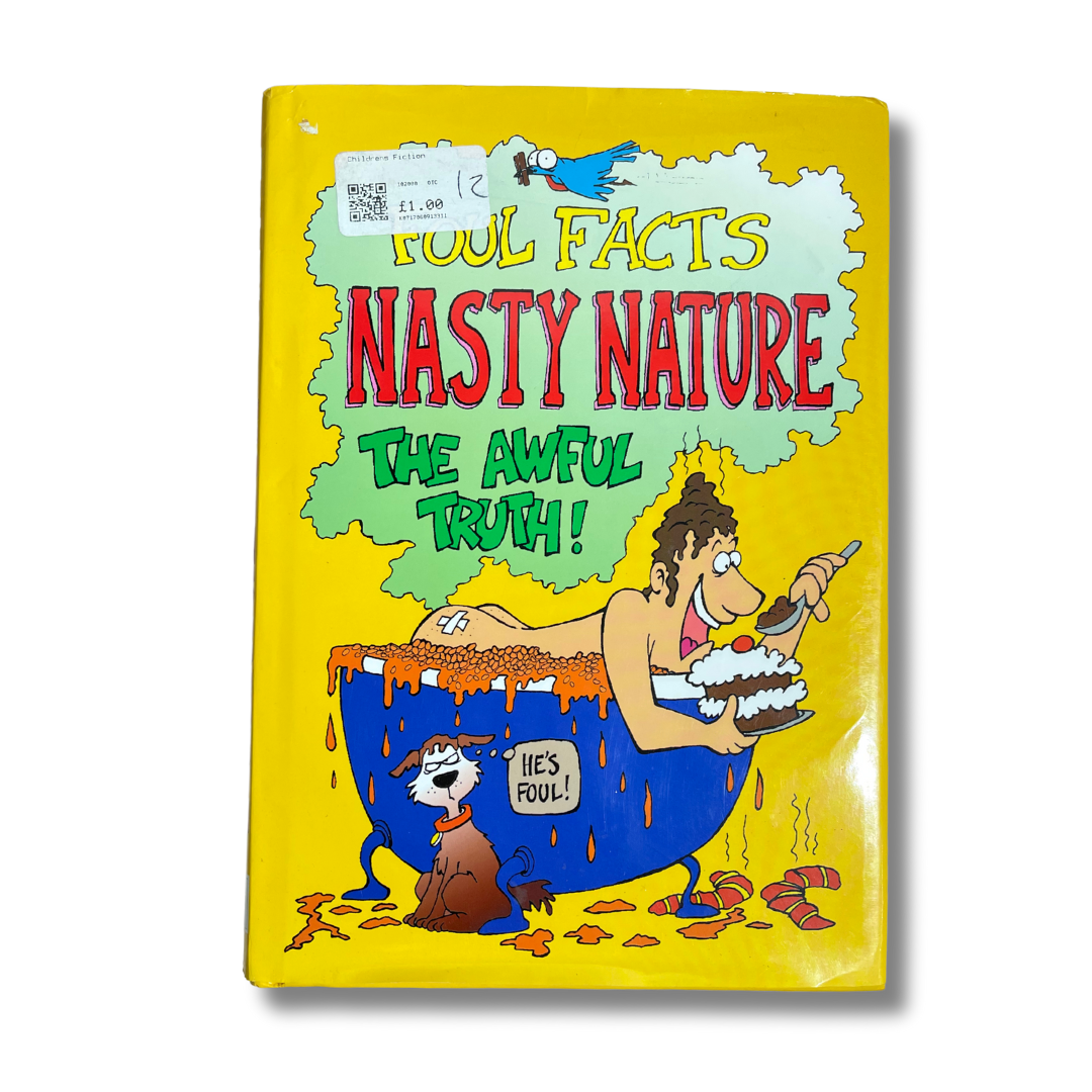 Foul Facts: Nasty Nature – The Awful Truth | KidsBestie | kb2073
