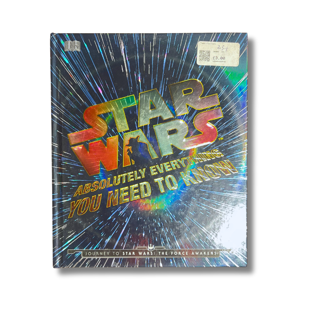 STAR WARS: ABSOLUTELY EVERYTHING YOU NEED TO KNOW – Preloved Edition – KidsBestie | KB3817