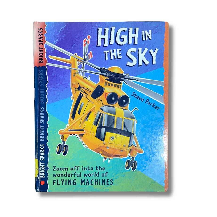 HIGH IN THE SKY by Steve Parker – Preloved Edition – KidsBestie |KB3499