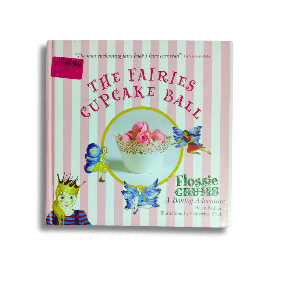 Flossie Crums and the Fairies' Cupcake Ball – Preloved Edition | KidsBestie | KB2496