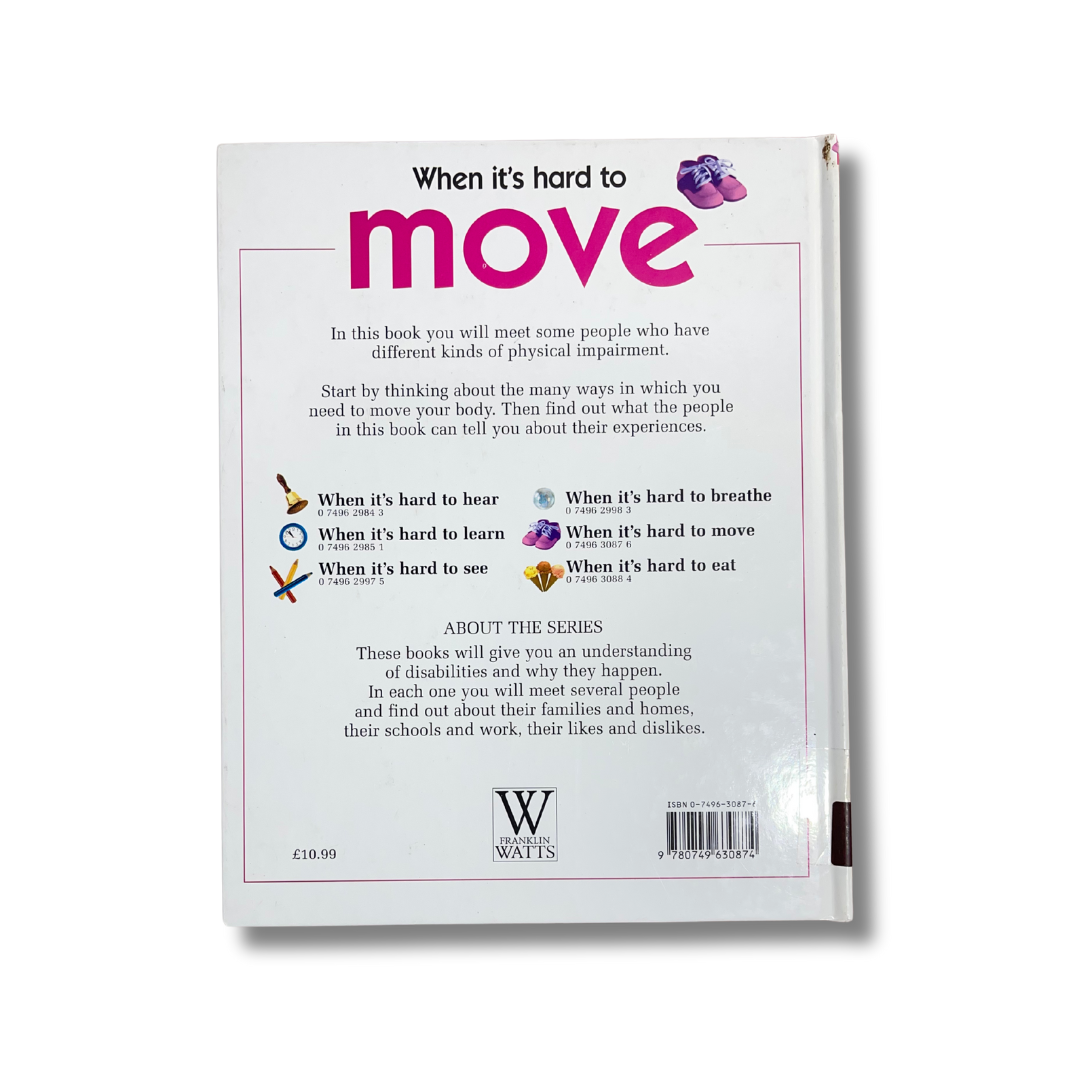 When It’s Hard to Move – Preloved Edition | KidsBestie | kb2273