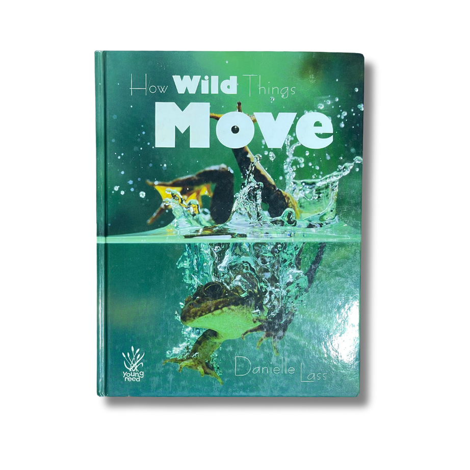 HOW WILD THINGS MOVE – Preloved Edition – KidsBestie |kb3642