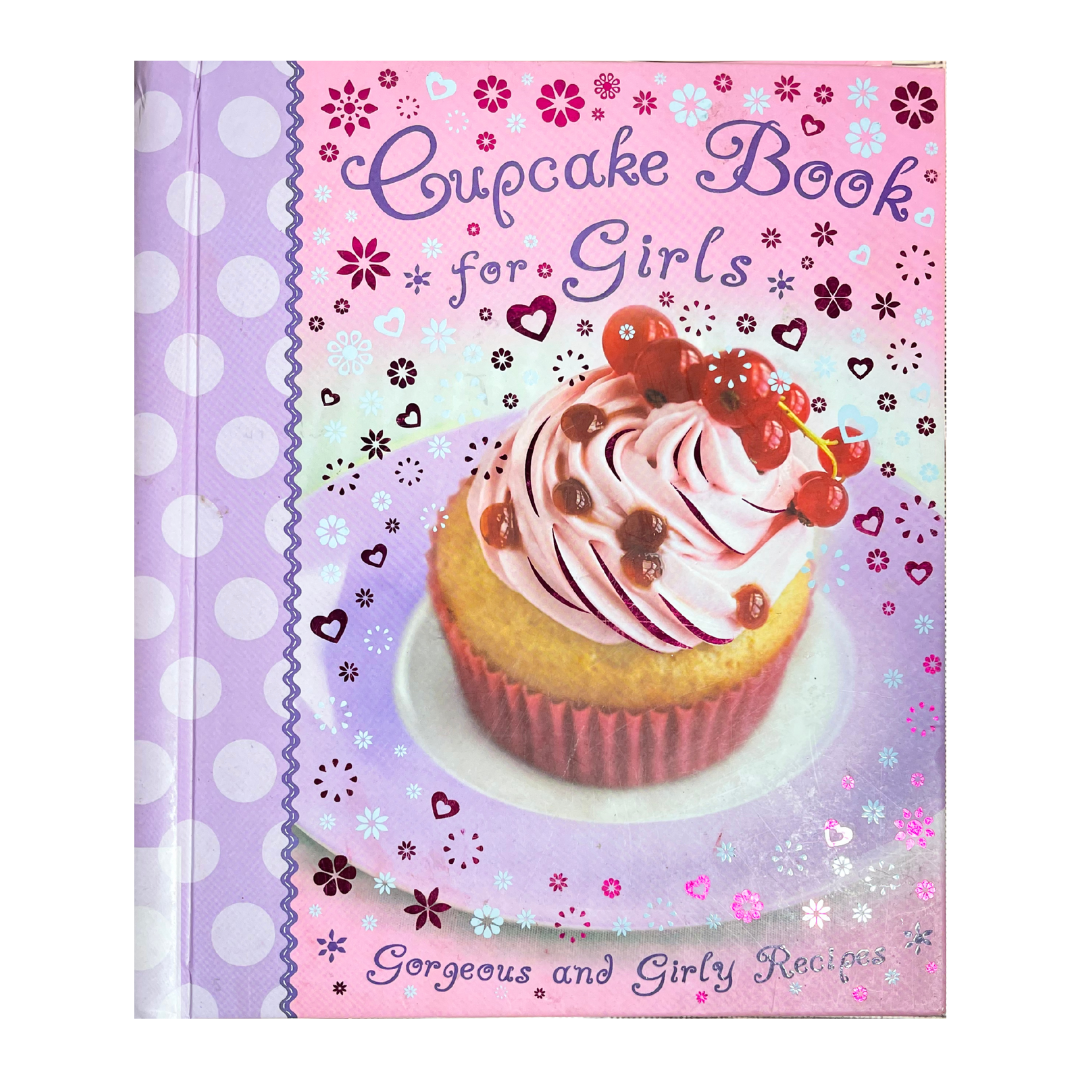 The Cupcake Book for Girls – Preloved Edition | KidsBestie | kb2289