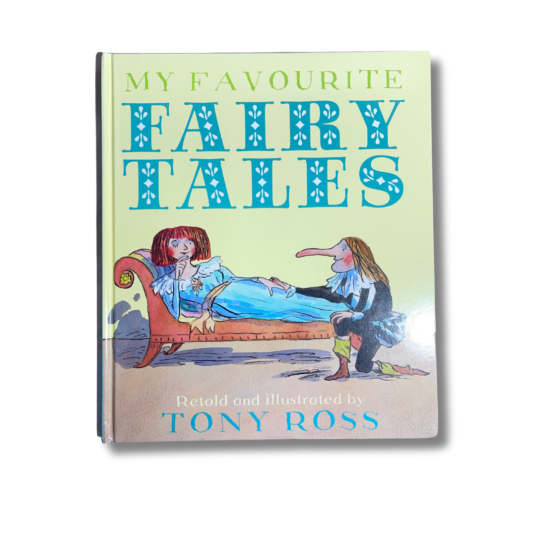 My Favorite Fairy Tales by Tony Ross – Preloved Edition | KidsBestie | kb2110
