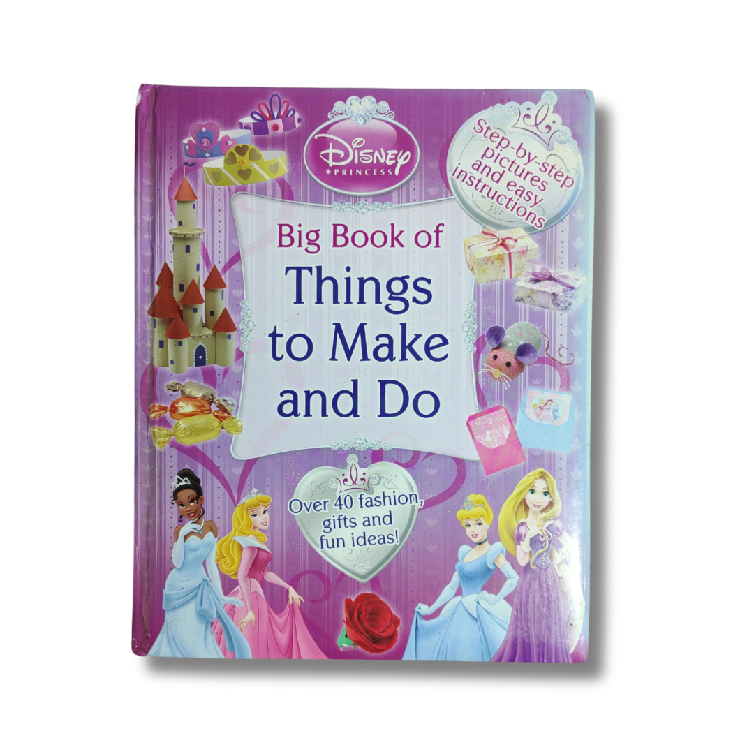 Disney Big Book of Things to Make and Do – Preloved Edition | KidsBestie | KB2337