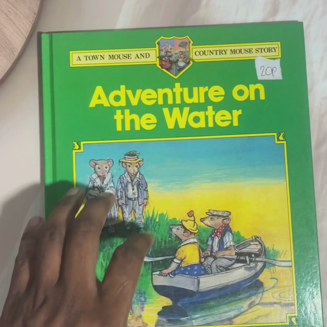 The Town Mouse and The Country Mouse: Adventure on the Water – Preloved Edition | KidsBestie
