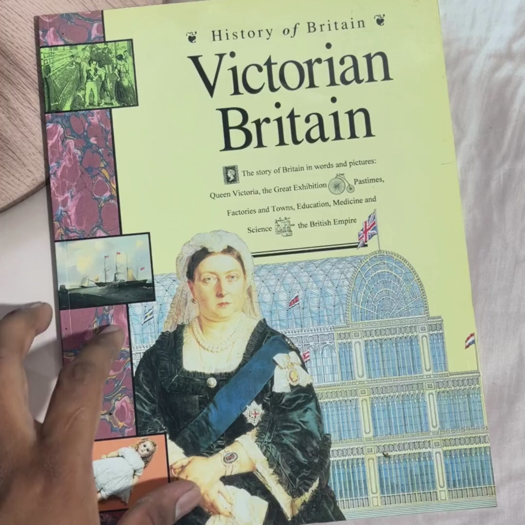 History of Britain: Victorian Britain – Preloved Edition | KidsBestie |